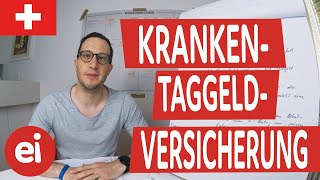 Krankentaggeldversicherung KTG der Schweiz einfach erklärt [upl. by Silera]