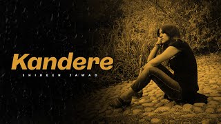 Kandere by Shireen Jawad  Avraal Sahir  Bangla New Song 2023 [upl. by Tews193]