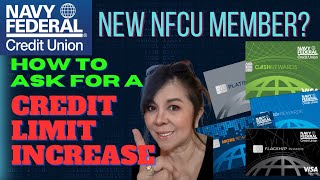 How to Ask For a Credit Limit Increase When Where amp How nfcu credit  creditcard navyfederal [upl. by Socha958]