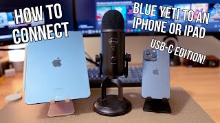 How to Connect a Blue Yeti Mic to an iPhone 15 or iPad with USB C [upl. by Assirehc657]