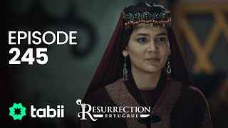 Resurrection Ertuğrul  Episode 245 [upl. by Aggie]