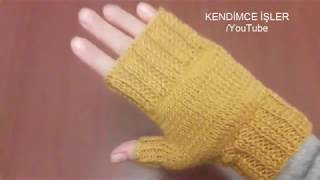 En Kolay Parmaksız Eldiven Yapımı  Fingerless Gloves Construction [upl. by Irtimid]