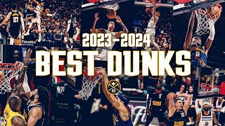 Denver Nuggets TOP Dunks of the 202324 Season 💥 [upl. by Sokem]