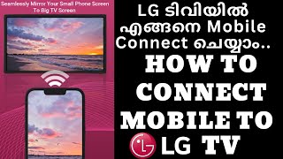 How to Screen mirroring LG TV LG ടിവിയിൽ എങ്ങനെ Screen mirroring ചെയ്യാം [upl. by Cavanaugh]