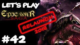 Lets Play Epic War Saga 42 ★ Chapter 7 Mission 6 ★ Relaunch 2018 [upl. by Harraf]