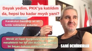 Dayak yedim PKKya katıldım da hepsi bu kadar mıydı yani [upl. by Suiluj]