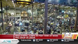 Man strips jumps in fish tank at Bass Pro Shop in Leeds [upl. by Steffen97]