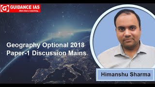 Geography Optional 2018 Paper 1 Discussion Mains by Himanshu Sharma [upl. by Newton782]