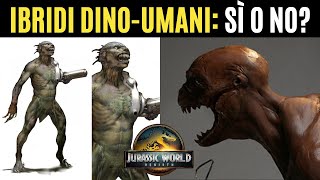 IBRIDI DINOUMANI in Jurassic World Rebirth SÌ o NO [upl. by Ralleigh]