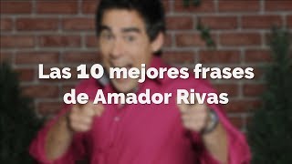 Las 10 mejores frases de Amador [upl. by Ronoh]