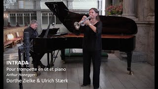 Intrada by A Honegger Dorthe Zielke  trumpet Ulrich Stærk  piano [upl. by Vihs]