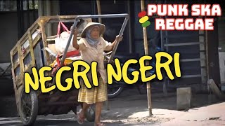 NEGRI NGERI  SKA PUNK Reggae RUKUN RASTA Cover quotMARJINALquot [upl. by Killion678]