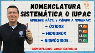 NOMENCLATURA SISTEMATICA DE OXIDOS HIROXIDOS E HIDRUROS O NOMENCLATURA IUPAC DE COMPUESTOS INORGAN [upl. by Rihaz]