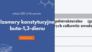 IZOMERY KONSTYTUCYJNE BUTA13DIENU  Matura Chemia CKE 2018 Czerwiec  Zadanie 24 Podstawa 2015 [upl. by Turino]