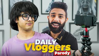 DAILY VLOGGERS PARODY 😘  CARRYMINATI [upl. by Adnorat949]