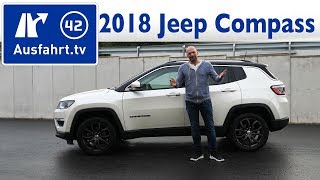 2018 Jeep Compass 20 MultiJet Limited  Kaufberatung Test Review [upl. by Gilba17]