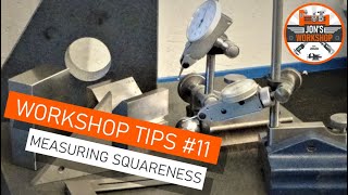 Workshop Tips 11  Measuring Squareness in a Home Shop on a budget [upl. by Lamb406]