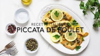 Piccata de poulet au citron une délicieuse recette italienne minute [upl. by Cinnamon676]