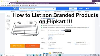 How to List non Branded Products on Flipkart [upl. by Oyam606]