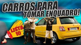 10 CARROS PARA TOMAR ENQUADRO [upl. by Halehs]