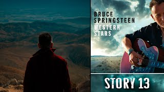 Bruce Springsteen  Story 13  Ultra HD 4K  Western Stars 2019 [upl. by Warden]