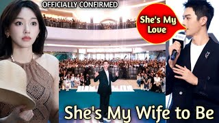 Shes My Wife To Be Xu Kai Confess Getting Married To Cheng Xiao on 14th 2024 [upl. by Yorle]