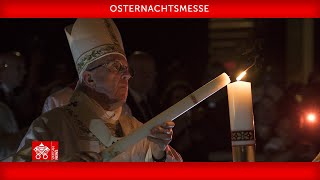 30 März 2024 Osternachtsmesse  Papst Franziskus [upl. by Kelvin287]