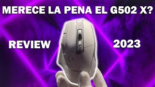 MERECE EL G502 X LIGHTSPEED LA PENA  G502 X Lightspeed Review 2023 [upl. by Disharoon314]