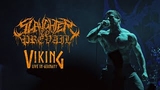 SLAUGHTER TO PREVAIL  VIKING LIVE IN OBERHAUSEN GERMANY [upl. by Schalles]