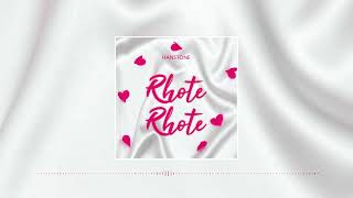 Hanstone  Rhote Rhote Official Audio [upl. by Hemminger]