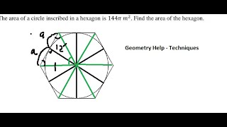 Geometry The area of a circle inscribed in a hexagon is 144π m2  Find the area of the hexagon [upl. by Learsi]