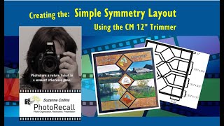 Creating the Simple Symmetry Layout using the CM 12quot Trimmer [upl. by Ab]