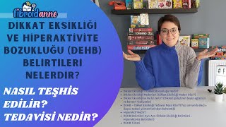 Dikkat Eksikliği ve Hiperaktivite Bozukluğu Belirtileri Nelerdir Teşhis ve Tedavi Nasıl Olur [upl. by Wolram]