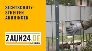 Sichtschutzstreifen anbringen  Montagevideo  ZAUN24 [upl. by Anaes5]