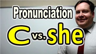 How to Pronounce C vs SHE SEESEA SHEETSEAT  ForB English Lesson [upl. by Hamal]