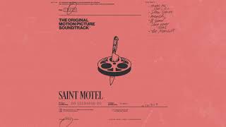 SAINT MOTEL  The Moment Official Audio [upl. by Buroker]