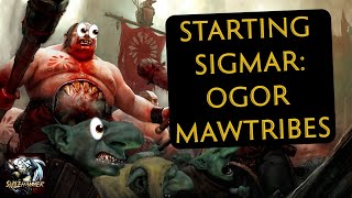 Starting Sigmar Ogor Mawtribes [upl. by Eiromem]