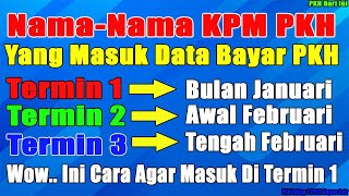 Nama KPM PKH cair Termin 1 2 3 pencairan pkh tahap 1 2022 dan pkh tahap 1 2022 kapan cair info pkh [upl. by Svirad]