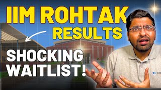 IIM Rohtak Final Results OUT IIM Rohtak Waitlist Movement Details [upl. by Taffy]