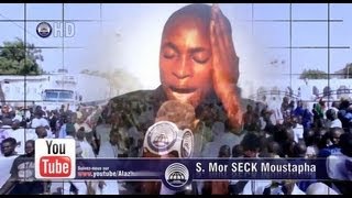 Wolofal Sant Cheikh Bamba feat S Mor Seck Moustapha [upl. by Jael]