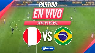 🔴 PERÚ vs BRASIL EN VIVO por las ELIMINATORIAS 2026 FECHA 10  Líbero [upl. by Tebzil647]