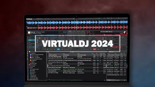 VirtualDJ 2024  Out Now  Download for free today [upl. by Niamrej]