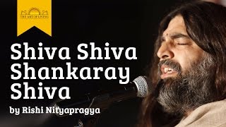 Shiva Shiva Shankaray Shiva  Rishi Nitya Pragya  Art of Living Shiva Bhajans [upl. by Nidya]