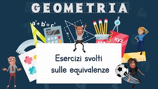 Esercizi svolti sulle equivalenze  Schooltoon [upl. by Moshe166]