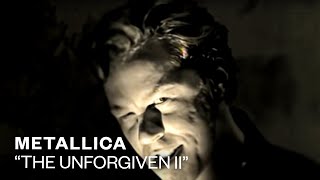 Metallica  The Unforgiven II Official Music Video [upl. by Ardeen691]