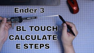 ENDER 3 BLTOUCH E STEP CALIBRATION  How to calibrate esteps with bltouch enabled [upl. by Nyleikcaj]