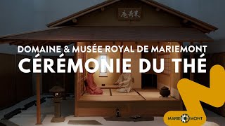 ARTS EXTRAEUROPÉENS • La cérémonie du thé au Pavillon confié par l’école Urasenke de Kyôto [upl. by Minni]