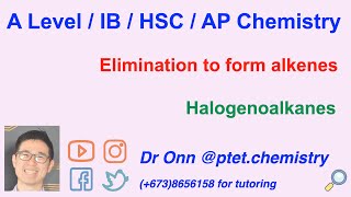 A Level IB HSC AP chemistry  Halogenoalkanes  Elimination to form alkenes [upl. by Nivahb]