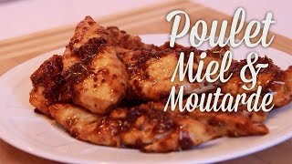 Poulet Miel Moutarde  Claras Kitchenette  Episode 60 [upl. by Zacarias]