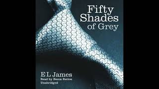 Fifty Shades Of Grey Audiobook E L James part 46 I Feel It Coming [upl. by Leatri]